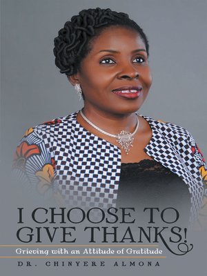 cover image of I Choose to Give Thanks!